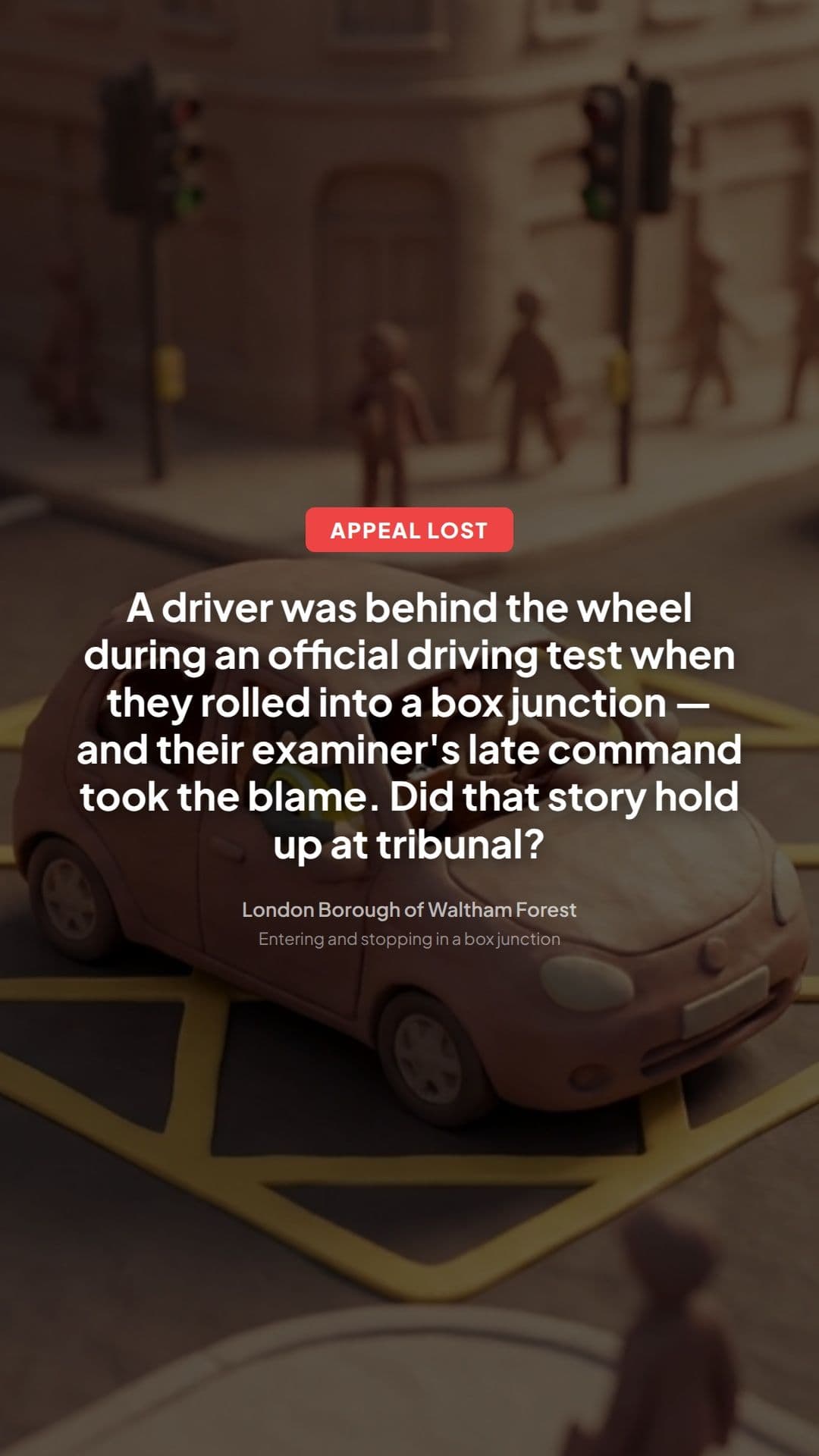 Waltham Forest box junction appeal refused: lesson