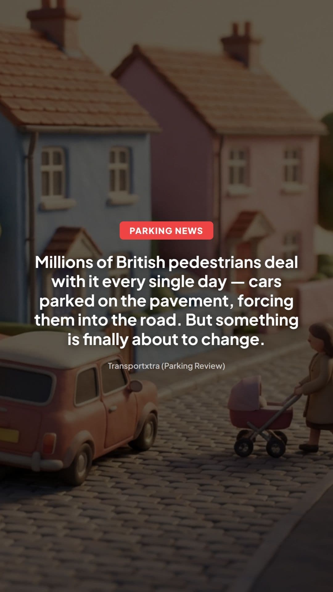 Pavement Parking Reform in England: What Changes Next?
