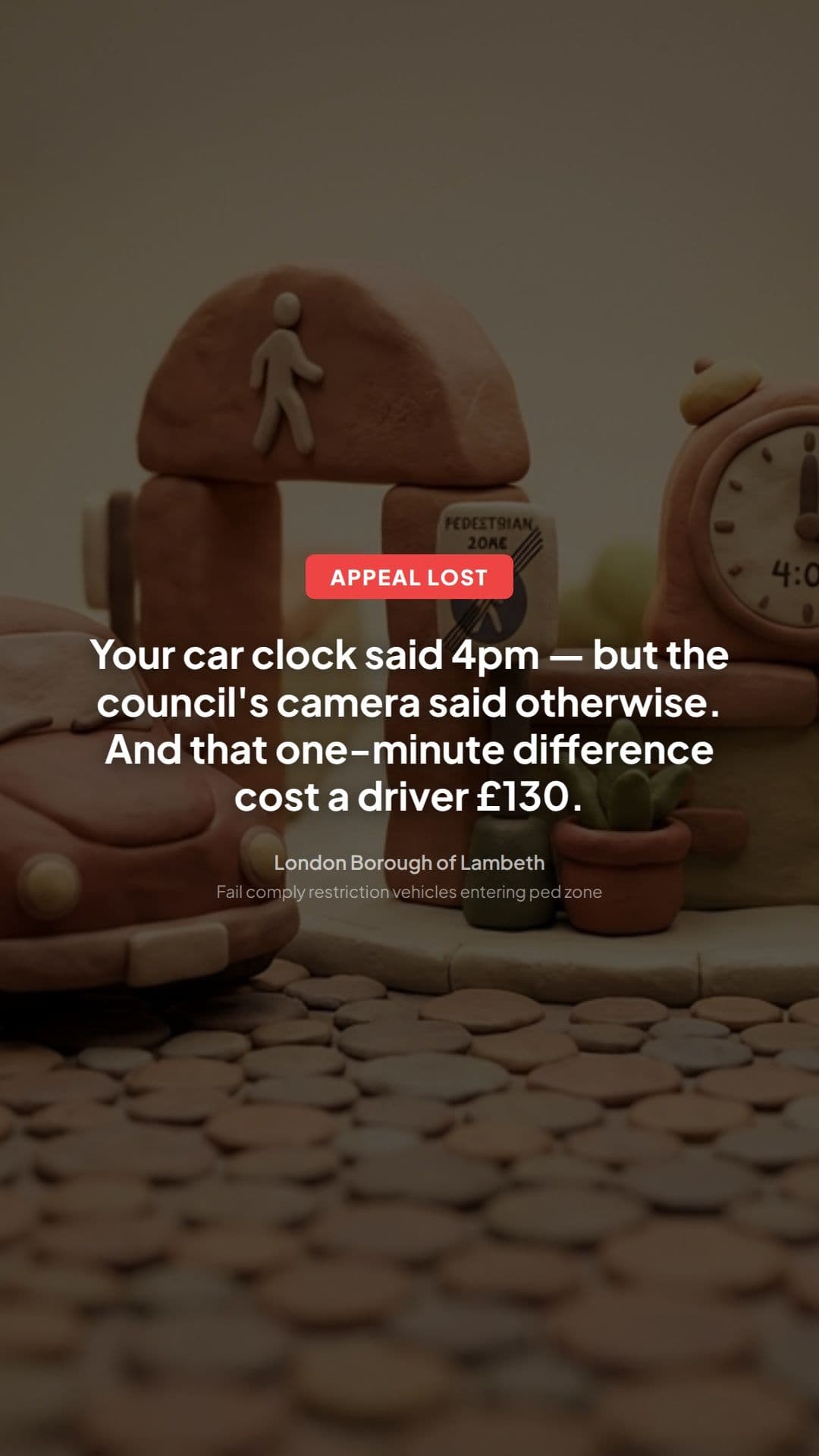 Lambeth PCN Pedestrian Zone Appeal Refused: Key Lesson