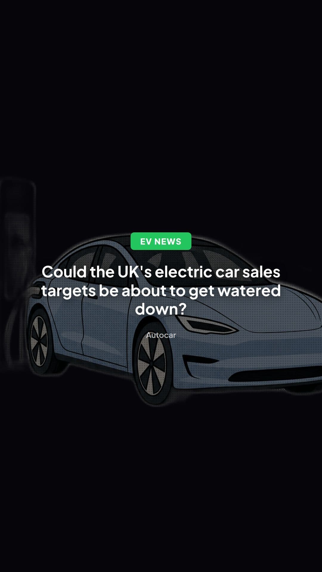 UK ZEV Mandate Review: Will EV Sales Targets Be Eased?
