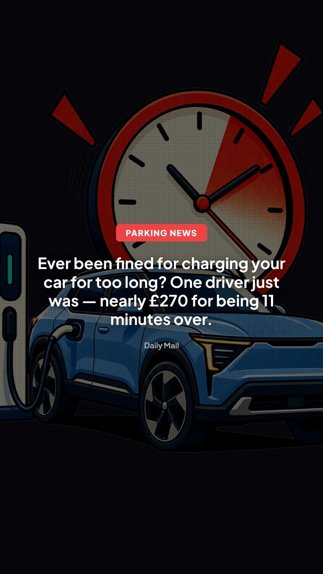 EV Charging Parking Fine: Why a Driver Faced a £270 Bill