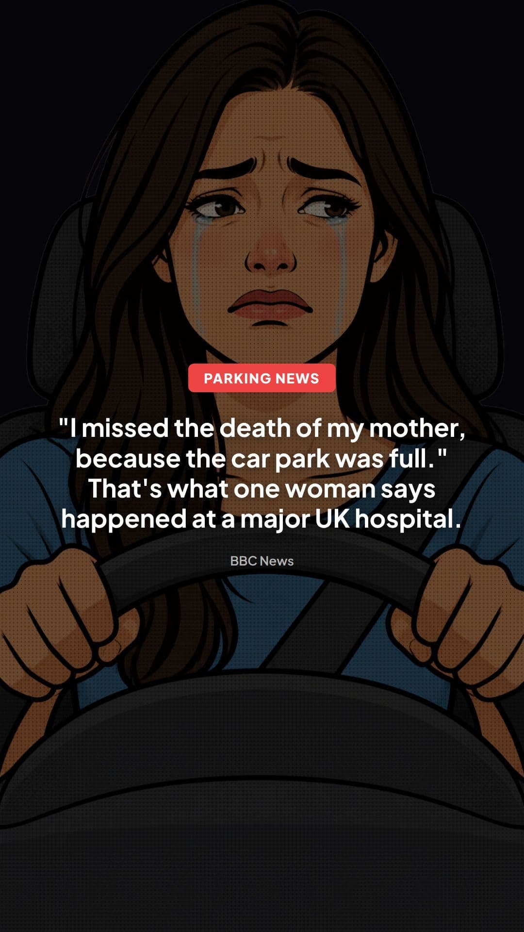 Hospital Car Park Crisis: Families Miss Final Goodbyes
