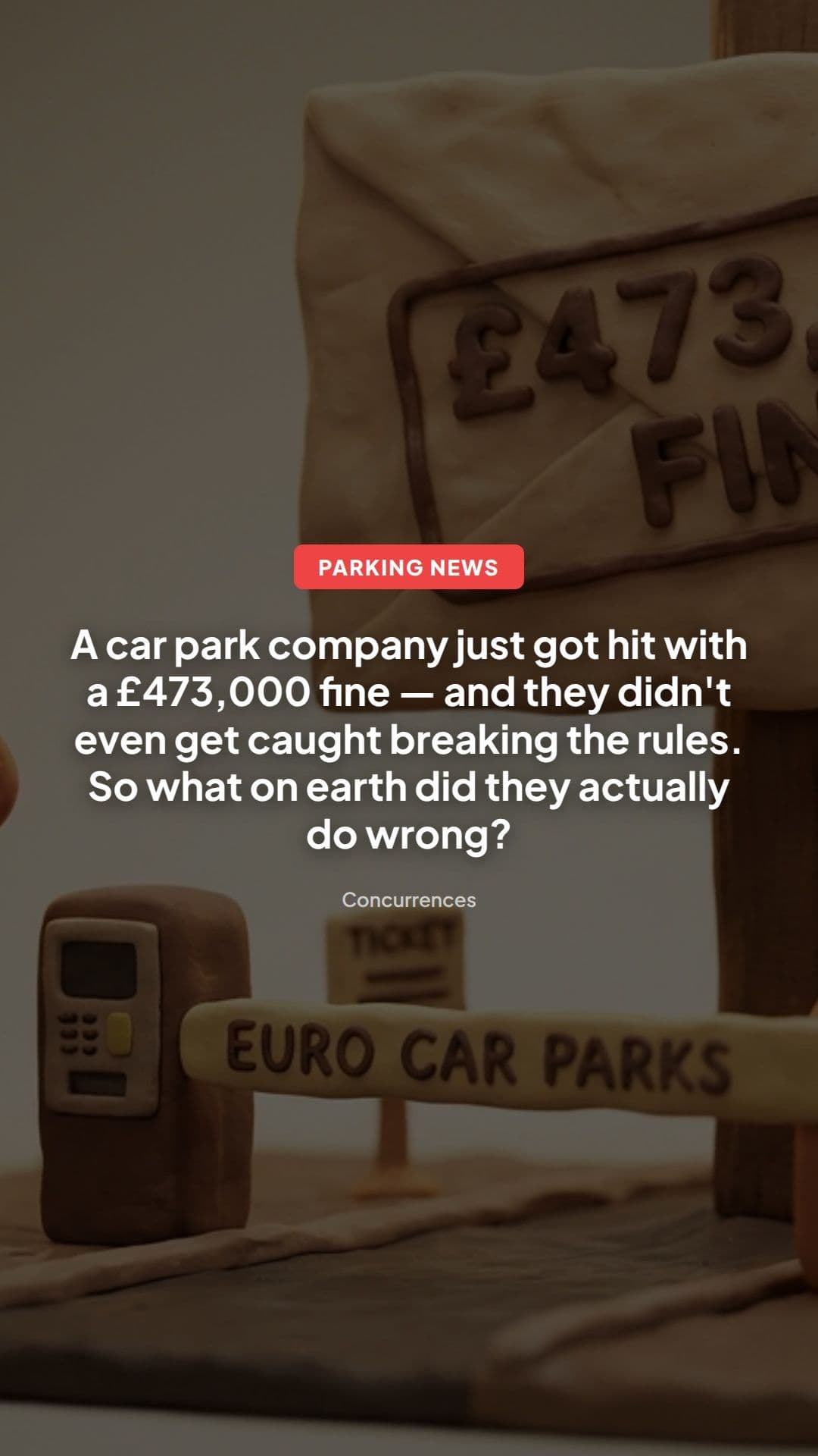 CMA fines Euro Car Parks £473k in consumer probe