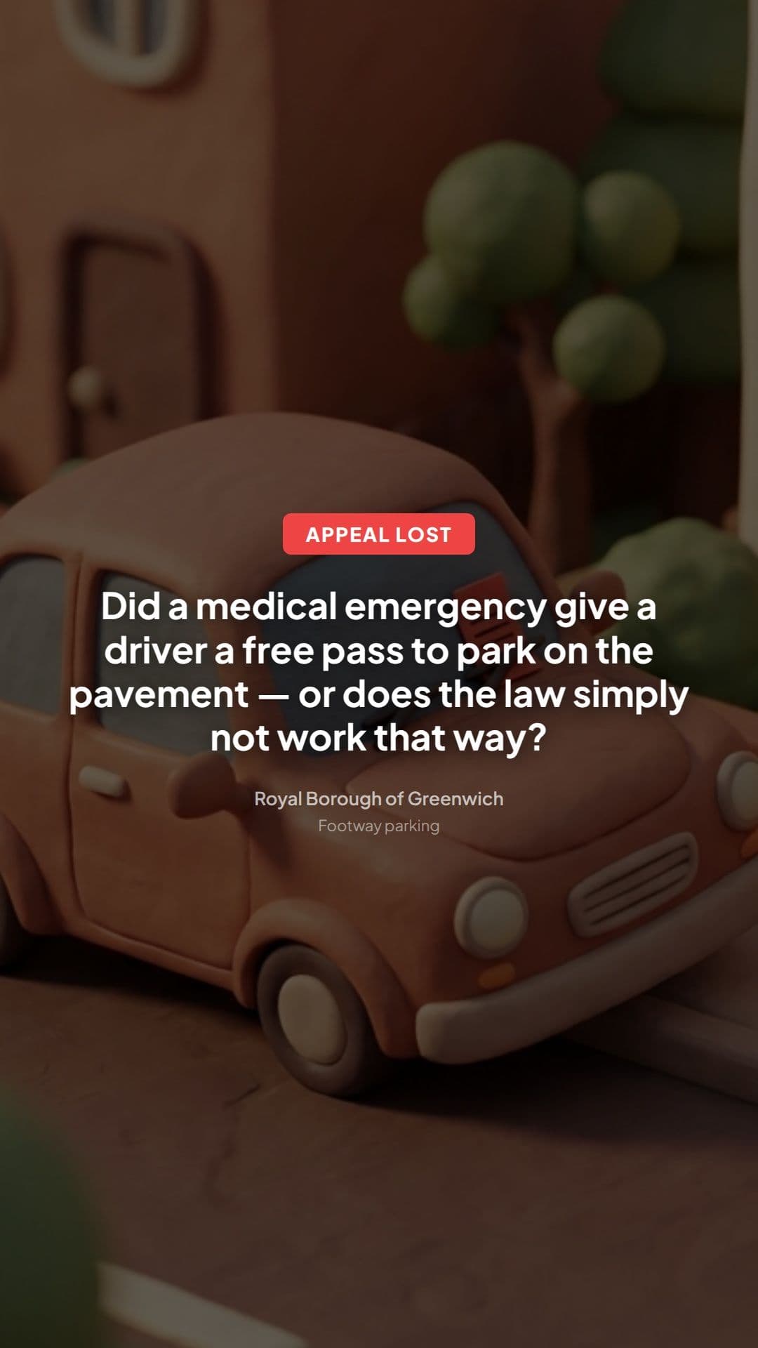 Greenwich Footway Parking PCN: Appeal Refused Lesson
