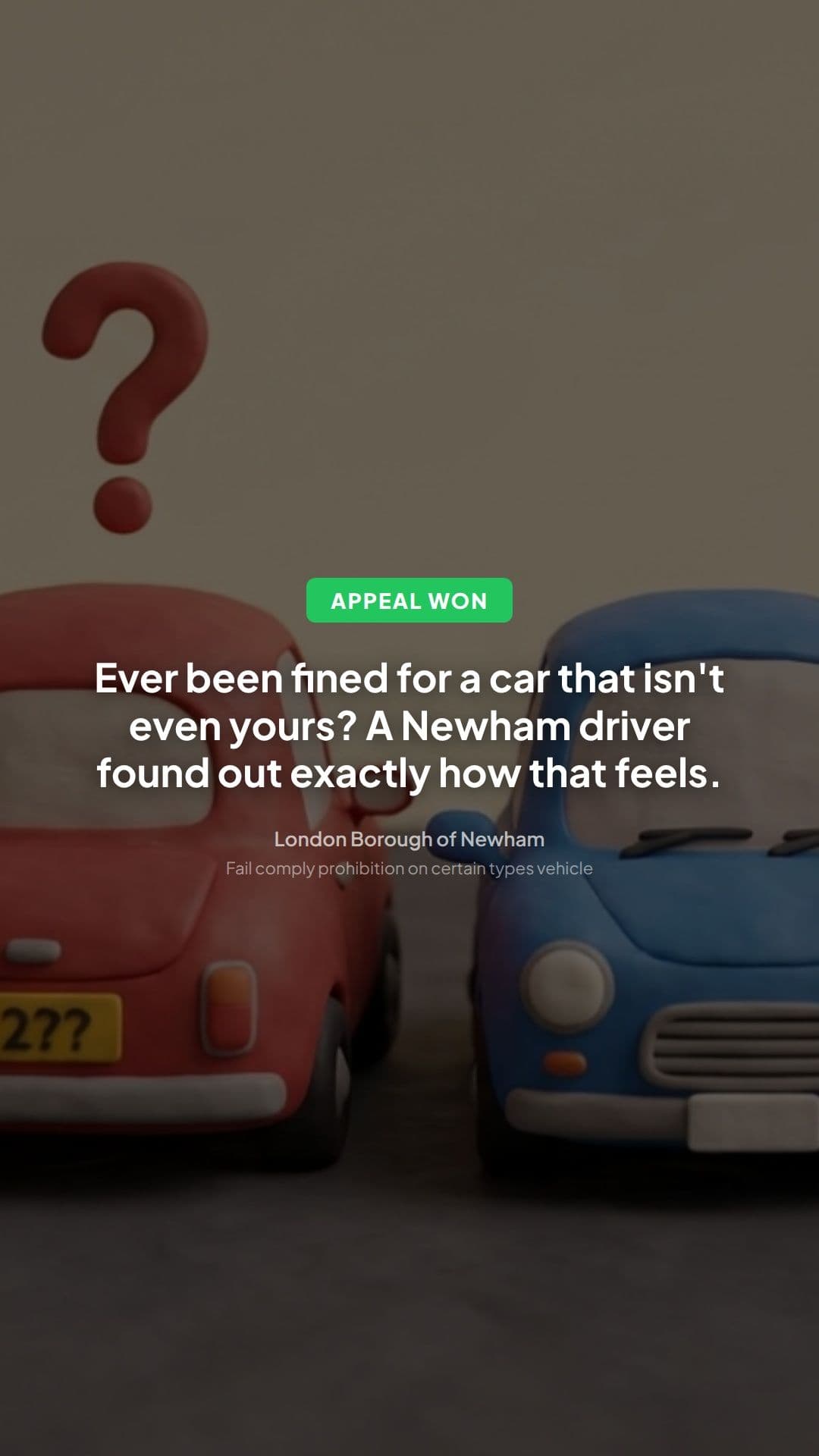 Newham PCN Appeal Allowed: A Lesson on Vehicle Bans