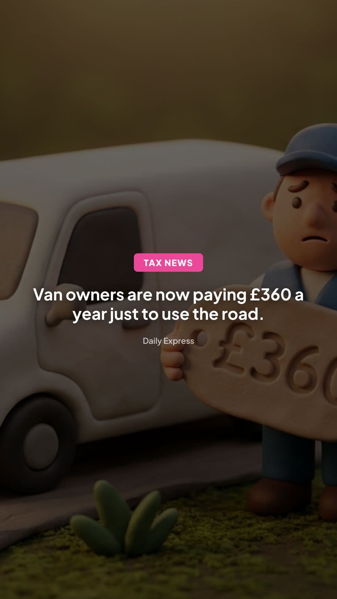 2026 VED Van Tax Rise to £360 Explained: Who Pays £140