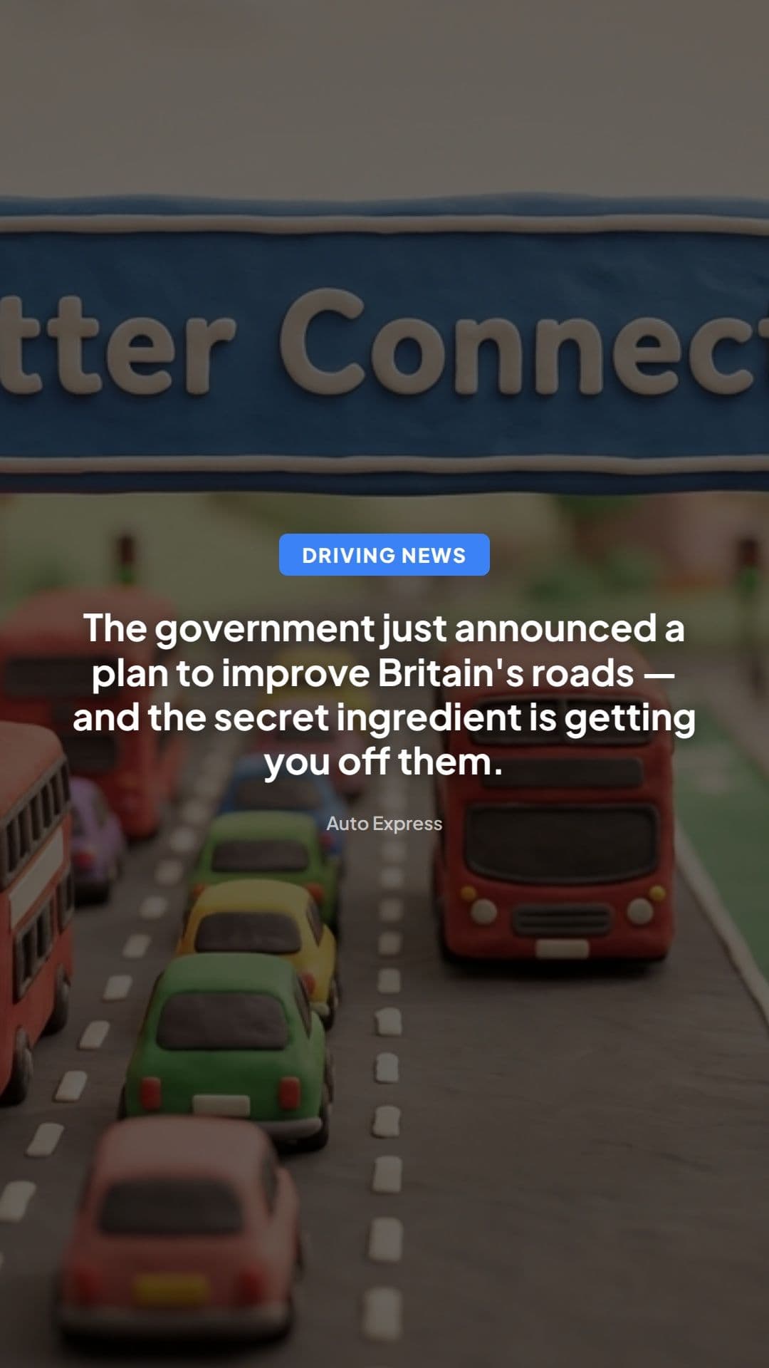 Better Connected plan: improve roads by driving less?