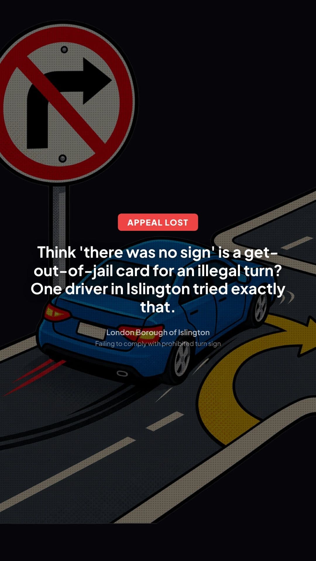 Islington Prohibited Turn Appeal: Lessons From Refusal