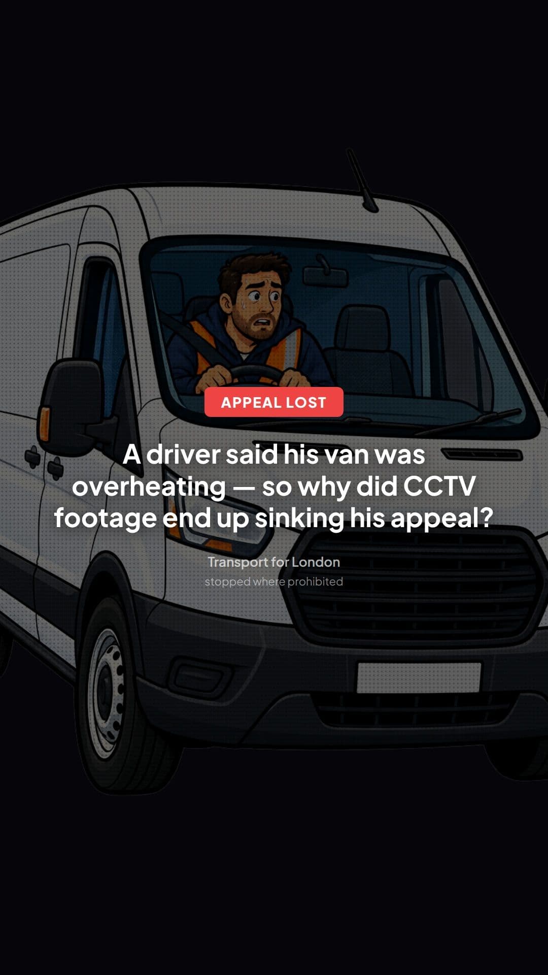 TfL Stopped Where Prohibited Appeal: Key Lessons for Drivers